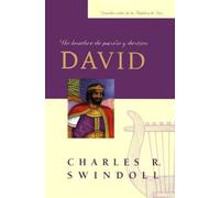 David, Un Hombre de Pasion y Destino (Great Lives from the Bible)