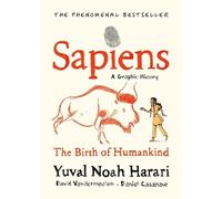 David Vandermeulen Yuval Noah Hara Sapiens A Graphic History, Volume (Tapa dura)