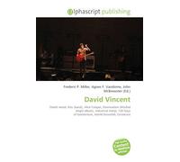 David Vincent: Death metal, Kiss (band), Alice Cooper, Domination (Morbid Angel album), Industrial metal, 120 Days of Genitorture, World Downfall, Grindcore