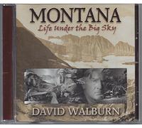 David Walburn - Montana: Life Under The Big Sky