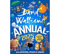 David Walliams Annual 2025: The new official illustrated David Walliams annual for kids, packed with fun activities!