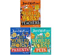 David Walliams Collection 3 Books Set (The World’s Worst Teachers, The World’s Worst Parents, The World’s Worst Pets)