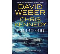 David Weber Chris Kennedy To Challenge Heaven (Tapa blanda) (Importación USA)