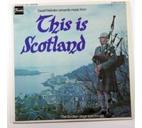 David Webster Presents Music From This Is Scotland (The Scottish Stage Spectacular) (International Series)