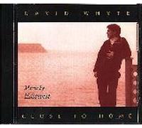 David Whyte - Close To Home [CD]