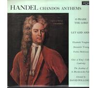 DAVID WILLCOCKS - handel: chandos anthems - o prsie the lord / let god arise LP