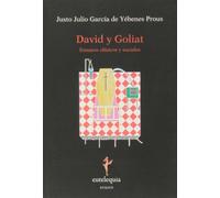 David y Goliat: Ensayos clínicos y sociales
