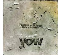 David Yow - Tonight You Look Like A Spider