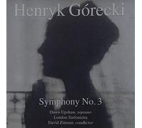 DAVID ZINMAN - HENRYK GORECKI SYMPHONY NO.3