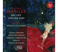 David Zinman - Mahler: Das Lied Von Der Erde, Busoni: Berceuse Élégiaque