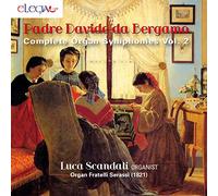 Davide da Bergamo : Symphonies pour orgue, vol. 2. Scandali.