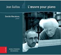 Davide Macaluso - Jean Guillou - L'oeuvre pour Piano