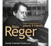 Davide Trivella|Daniele Trivella - Reger: Original Compositions for piano 4-hands