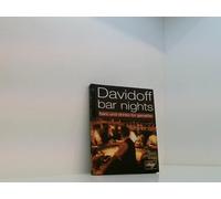 Davidoff bar nights. Bard And Drinks für Geniesser. The More You Know