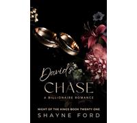 DAVID'S CHASE: A Billionaire Romance (NIGHT OF THE KINGS SERIES)