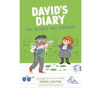 David's Diary #2: The Science Fair Sabotage