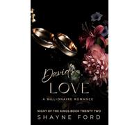 DAVID'S LOVE: A Billionaire Romance (NIGHT OF THE KINGS SERIES)