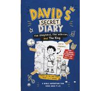 DAVID'S SECRET DIARY, A Bible Adventure for Kids: The Shepherd, The Warrior, and The King - A Christian Story About Faith, Courage, and God for Kids Ages 7-15