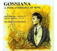 Davies,Giles & Goss Male Quart - Gossiana: 1920s Anthology of Song