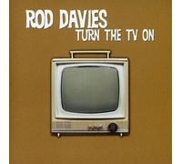 Davies,Rod - Turn The Tv On