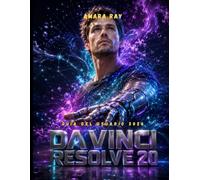 DAVINCI RESOLVE 20 GUÍA DEL USUARIO 2026: Domina la edición de vídeo, la corrección de color, los efectos visuales de Fusion y el audio Fairlight con ... a paso para principiantes y profesionales.