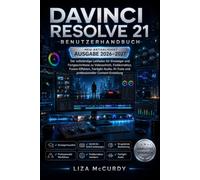 DAVINCI RESOLVE 21 BENUTZERHANDBUCH 2026-2027