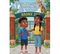 Davin's Adventure in the Concrete Jungle: (Story and Coloring Book)