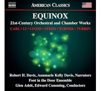 Davis/Adsit/Cumming/Foot in the Door Ensemble - Equinox (21st-Century Orchestral and Chamber Works)