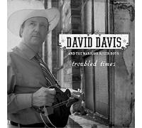 Davis, David & Warrior.. - Troubled Times