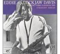 Davis, Eddie Lockjaw - Straight Ahead [Vinilo]
