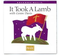 Davis, Geron - It Took a Lamb