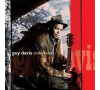Davis, Guy - Give in Kind by Davis, Guy (2002) Audio CD