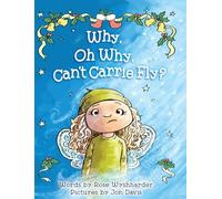 Davis, Jon - Why,Oh Why, Can't Carrie Fly?