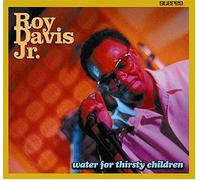 Davis Jr, Roy - Water for Thirsty Children