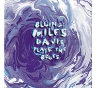 Davis Miles - Bluing: Miles Plays the...