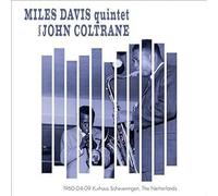 Davis, Miles / Coltrane, John - 1960-04-09, Kurhaus Scheveningen, The Netherlands [VINYL] [Vinilo]