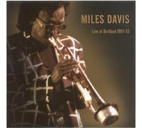 Davis,Miles - Live at Birdland 1951-53 [Import]
