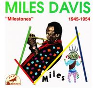 Davis, Miles - Milestones 1945-54 [Import]