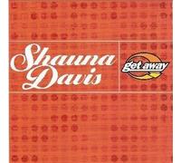 Davis, Shauna - Get Away