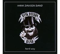 Davison,Hank Band Hard Way (CD)