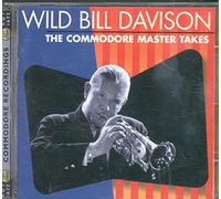Wild Bill Davidson - The Commodore Master Takes