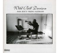 Davison Wild Bill - Papa Bue's Viking Jazz Band