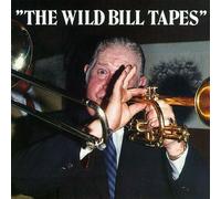 Davison, Wild Bill - Wild Bill Tapes