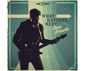 Davy Knowles - What Happens Next