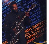 Dawkins, Jimmy - I Want to Know, Vol. 2