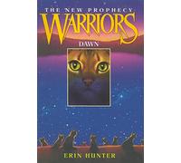 Dawn: 3 (Warriors: the New Prophecy, 3)