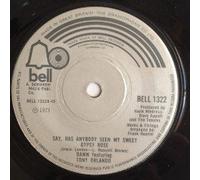 Dawn Featuring Tony Orlando - Say, Has Anybody Seen My Sweet Gypsy Rose