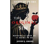 DAWN OF AN ERA: THE ORIGINAL SIN