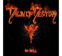 Dawn of destiny - To hell