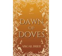 Dawn of Doves (Til Kingdom Come)